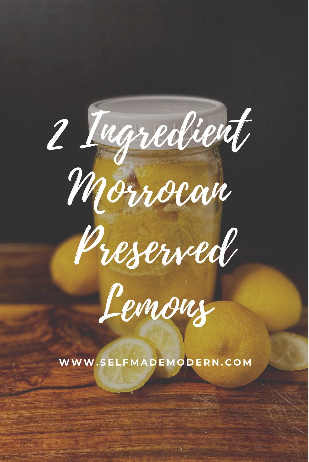 Moroccan Preserved Lemons w/ Only 2 Ingredients
